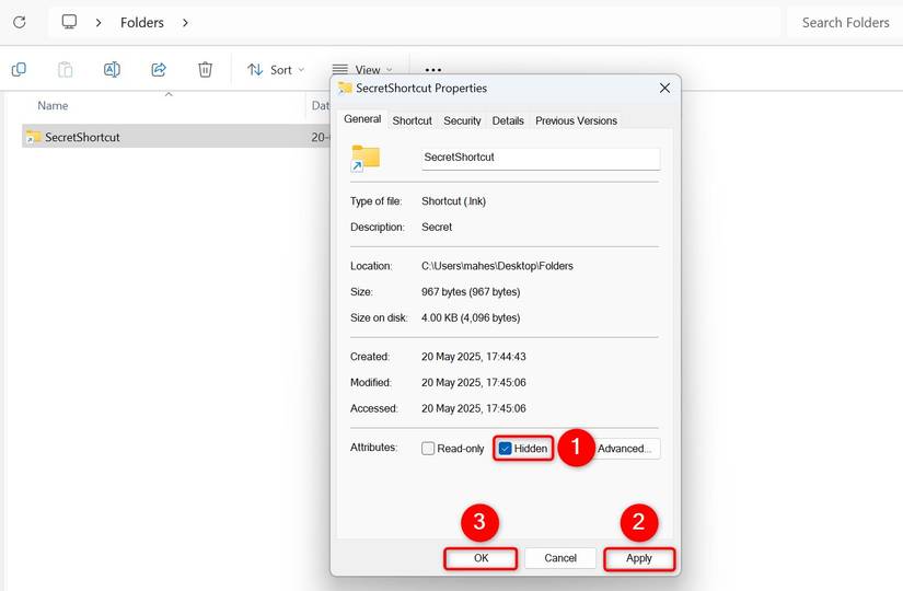 "Hidden," "Apply," and "OK" highlighted on a folder shortcut's "Properties" window.