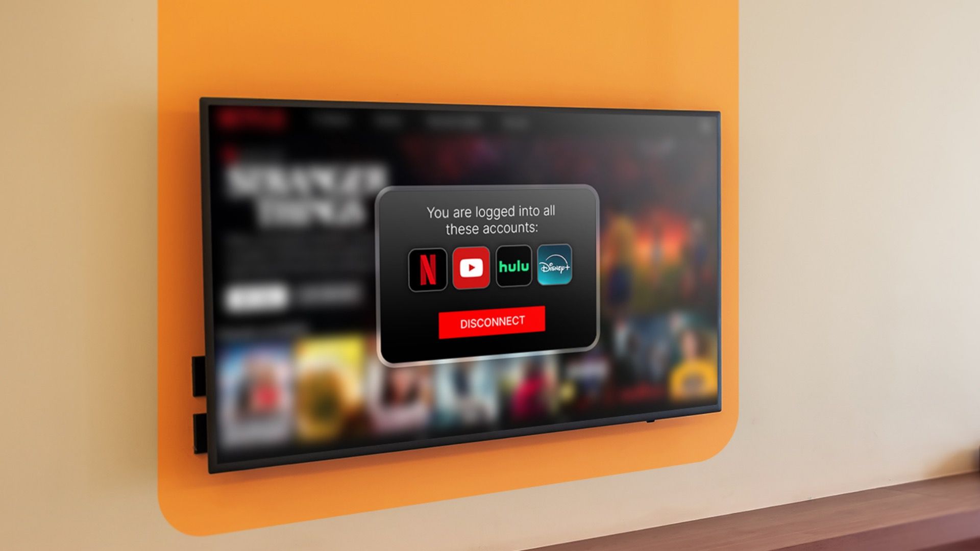A wall-mounted TV displaying a popup with connected streaming services and a 'Disconnect' button