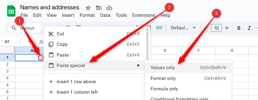 The right-click menu is expanded in a cell in Google Sheets, and Values Only is selected from the Paste Special menu.