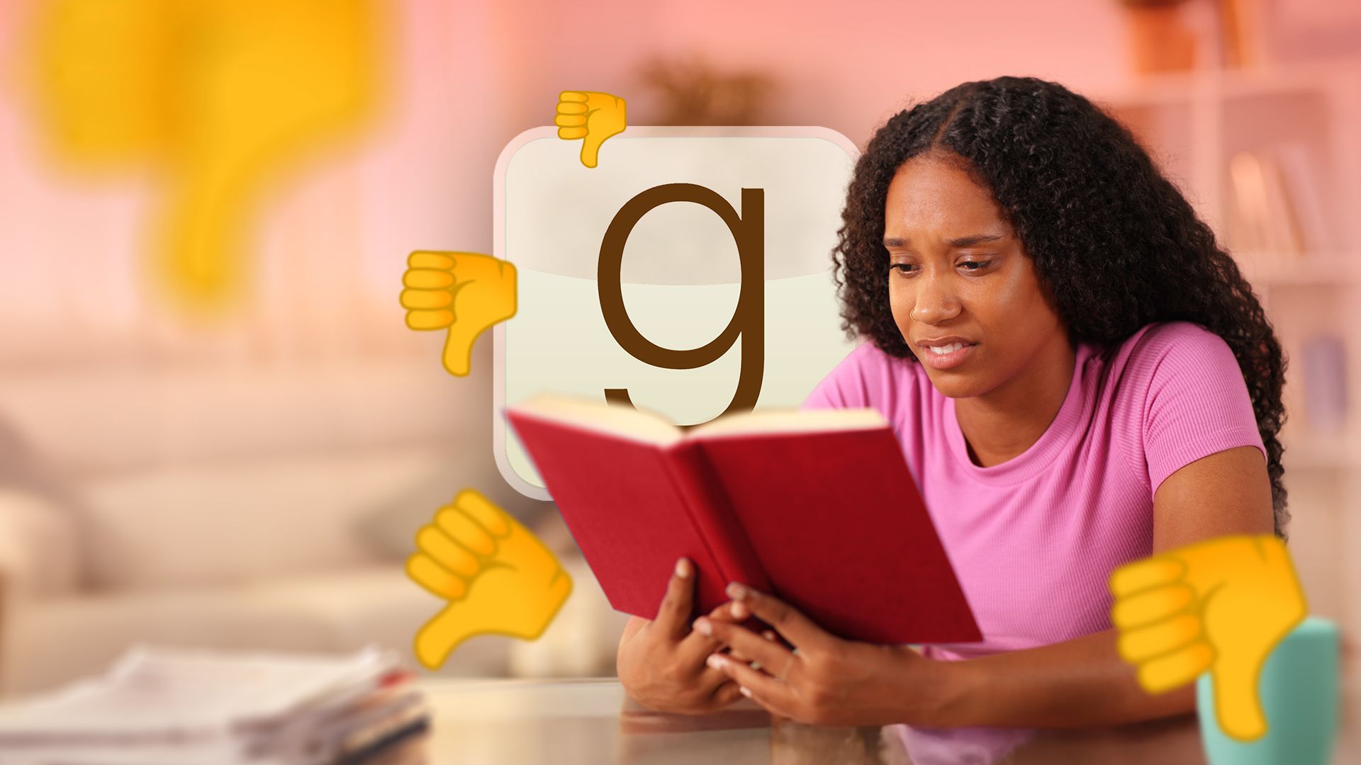 A woman reading a book with a disappointed expression, the Goodreads logo in the background, and several thumbs down emojis around.