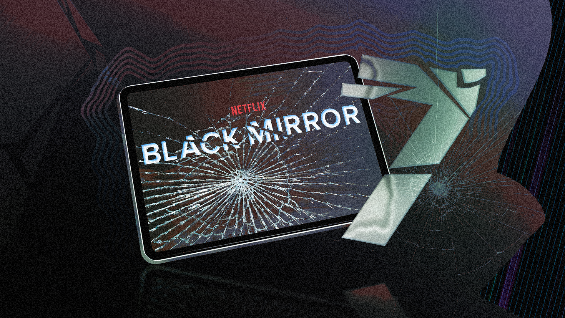Black Mirror logo on a cracked screen with the number 7 beside it.
