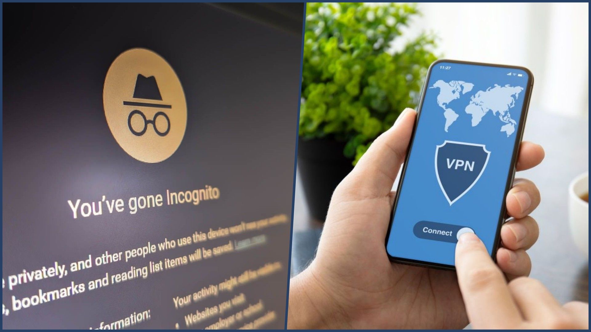 incognito mode vs using vpn