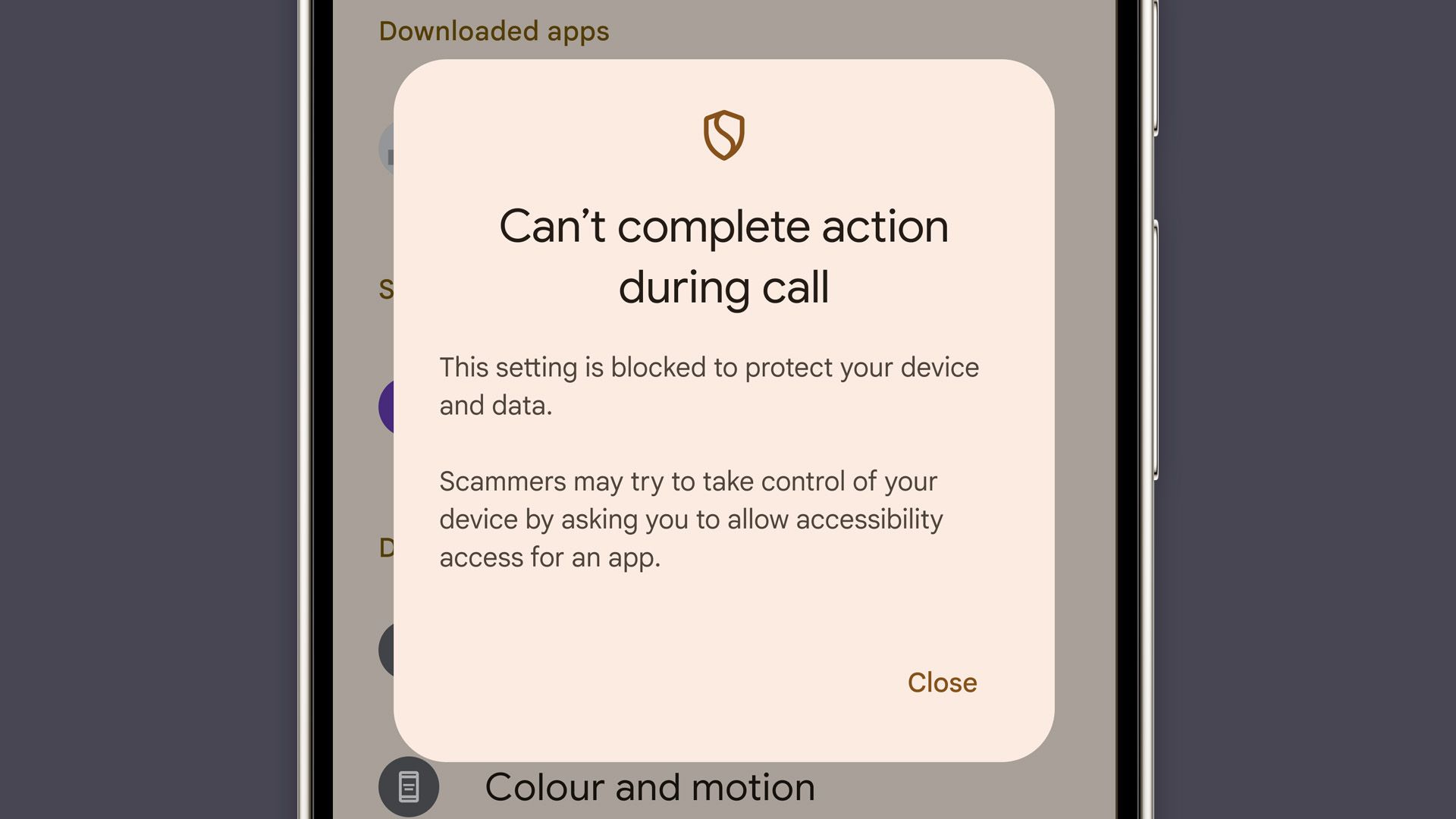 Android popup saying 'Can't complete action during call. This setting is blocked to protect your device and data.'