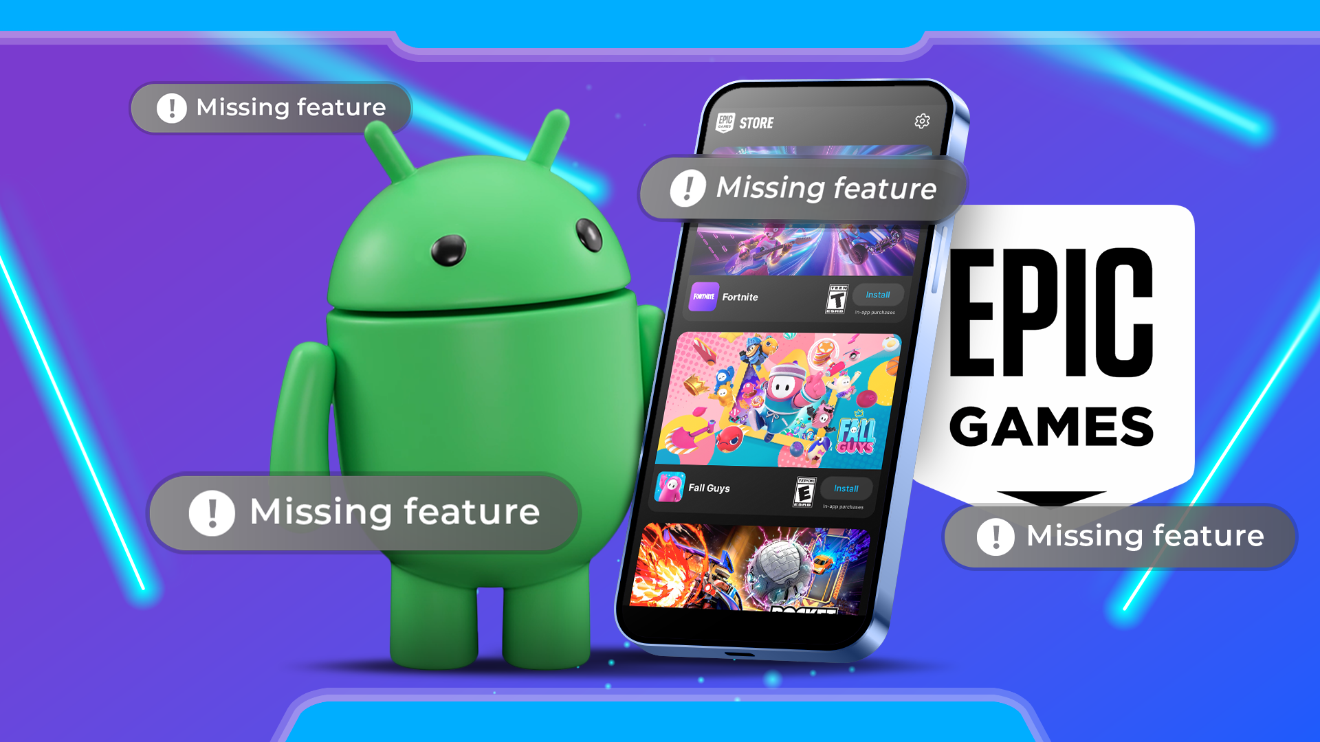 Android mascot next to a phone running the Epic Games app and 'missing feature' icons around it.