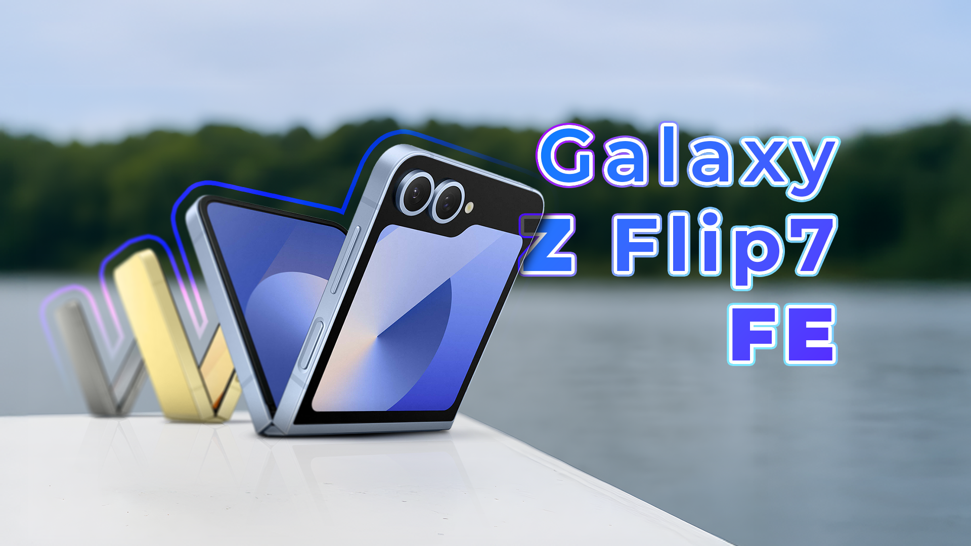 Three Galaxy Z Flip phones on a surface with the text 'Galaxy Z Flip7 FE' beside them and a blurred lake in the background.